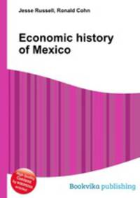 Economic history of Mexico