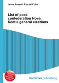 List of post-confederation Nova Scotia general elections