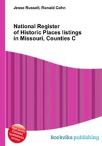 National Register of Historic Places listings in Missouri, Counties C