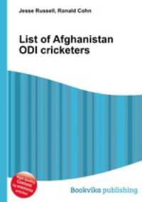 List of Afghanistan ODI cricketers