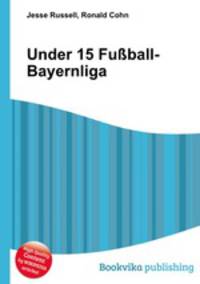Under 15 Fu?ball-Bayernliga