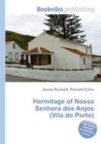 Hermitage of Nossa Senhora dos Anjos (Vila do Porto)