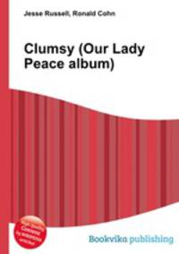 Clumsy (Our Lady Peace album)