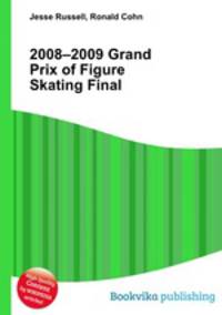 2008–2009 Grand Prix of Figure Skating Final