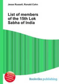 List of members of the 15th Lok Sabha of India