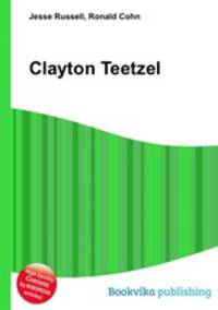 Clayton Teetzel