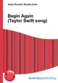 Begin Again (Taylor Swift song)
