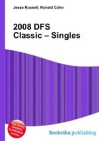 2008 DFS Classic – Singles