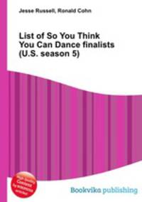 List of So You Think You Can Dance finalists (U.S. season 5)