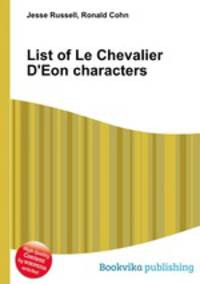 List of Le Chevalier D