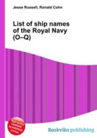List of ship names of the Royal Navy (O–Q)