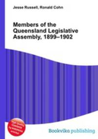 Members of the Queensland Legislative Assembly, 1899–1902