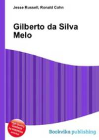 Gilberto da Silva Melo