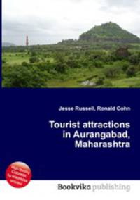 Tourist attractions in Aurangabad, Maharashtra