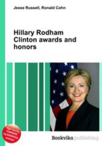 Hillary Rodham Clinton awards and honors