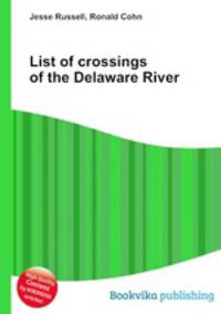 List of crossings of the Delaware River