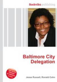 Baltimore City Delegation