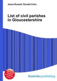 List of civil parishes in Gloucestershire