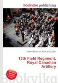 15th Field Regiment, Royal Canadian Artillery