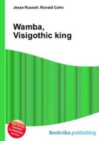 Wamba, Visigothic king