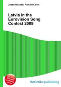 Latvia in the Eurovision Song Contest 2009