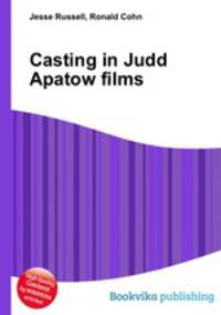 Casting in Judd Apatow films