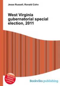 West Virginia gubernatorial special election, 2011