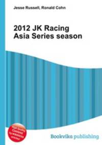 2012 JK Racing Asia Series season