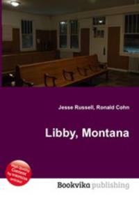 Libby, Montana