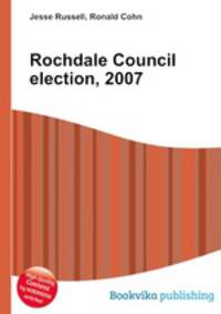 Rochdale Council election, 2007
