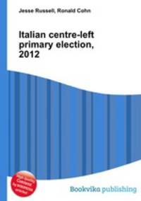 Italian centre-left primary election, 2012