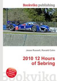2010 12 Hours of Sebring