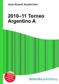 2010–11 Torneo Argentino A