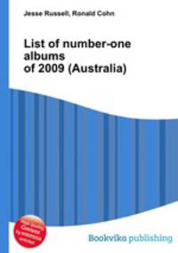List of number-one albums of 2009 (Australia)