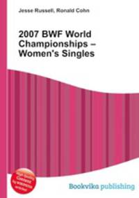 2007 BWF World Championships – Women