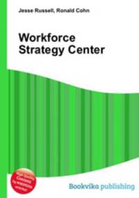 Workforce Strategy Center