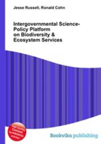 Intergovernmental Science-Policy Platform on Biodiversity & Ecosystem Services