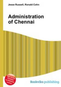 Administration of Chennai