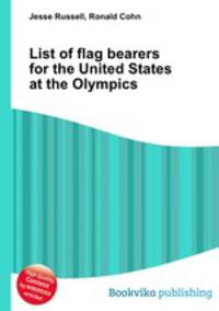 List of flag bearers for the United States at the Olympics