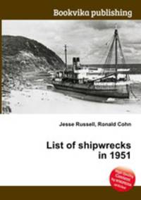 List of shipwrecks in 1951