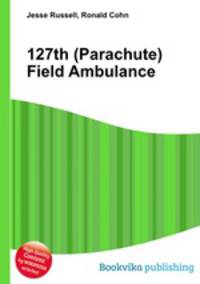 127th (Parachute) Field Ambulance