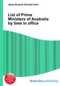 List of Prime Ministers of Australia by time in office