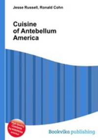 Cuisine of Antebellum America