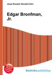 Edgar Bronfman, Jr.