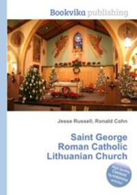 Saint George Roman Catholic Lithuanian Church