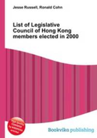 List of Legislative Council of Hong Kong members elected in 2000