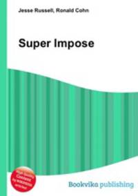 Super Impose