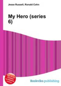 My Hero (series 6)