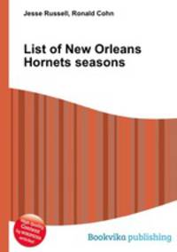 List of New Orleans Hornets seasons
