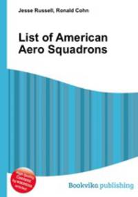 List of American Aero Squadrons